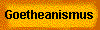  Goetheanismus 